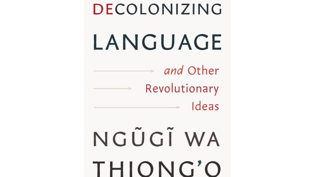 Ngũgĩ wa Thiong’o, Kenyan author and dissident, dies at 87